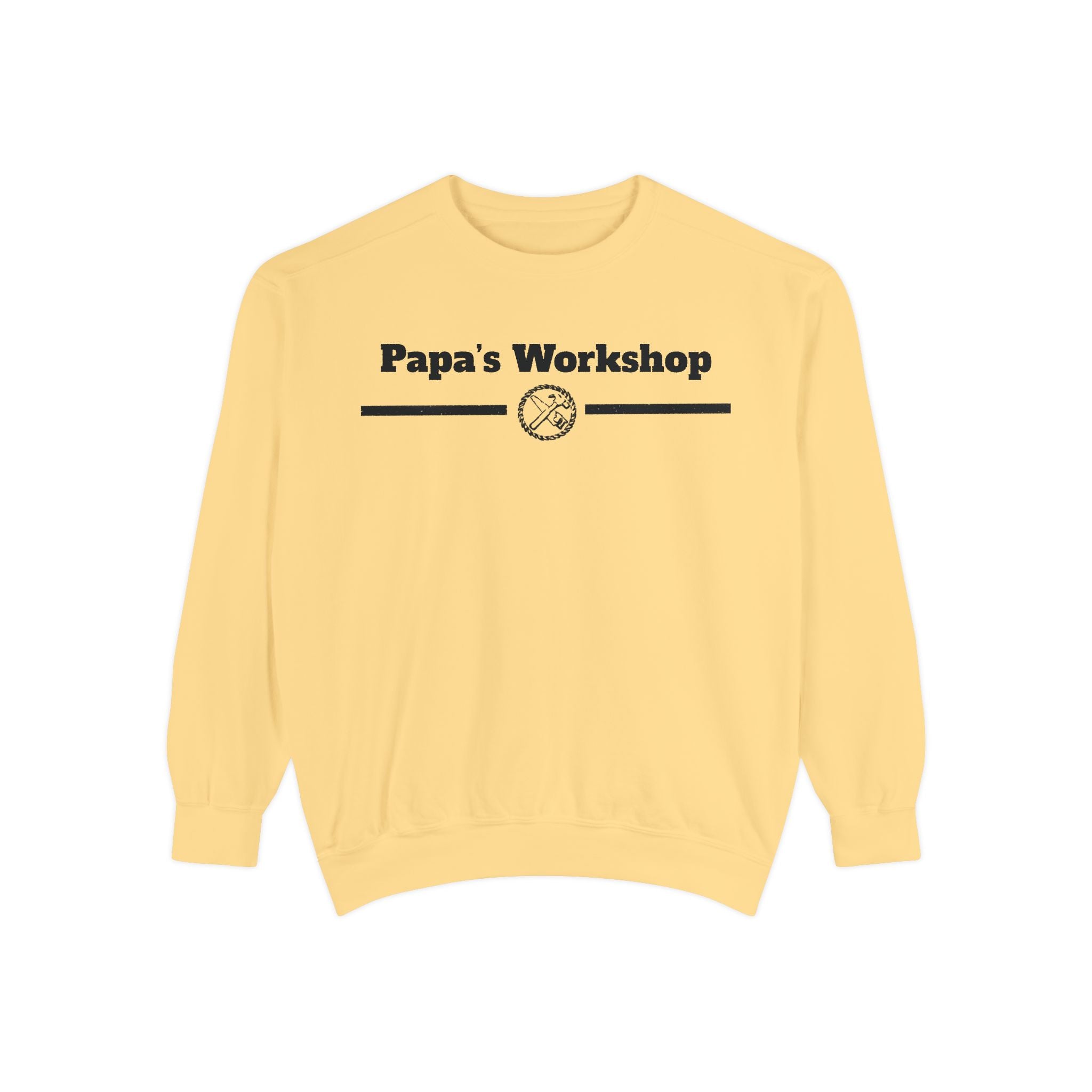 Papa's Workshop Sweatshirt — Vintage Carpenter Crewneck