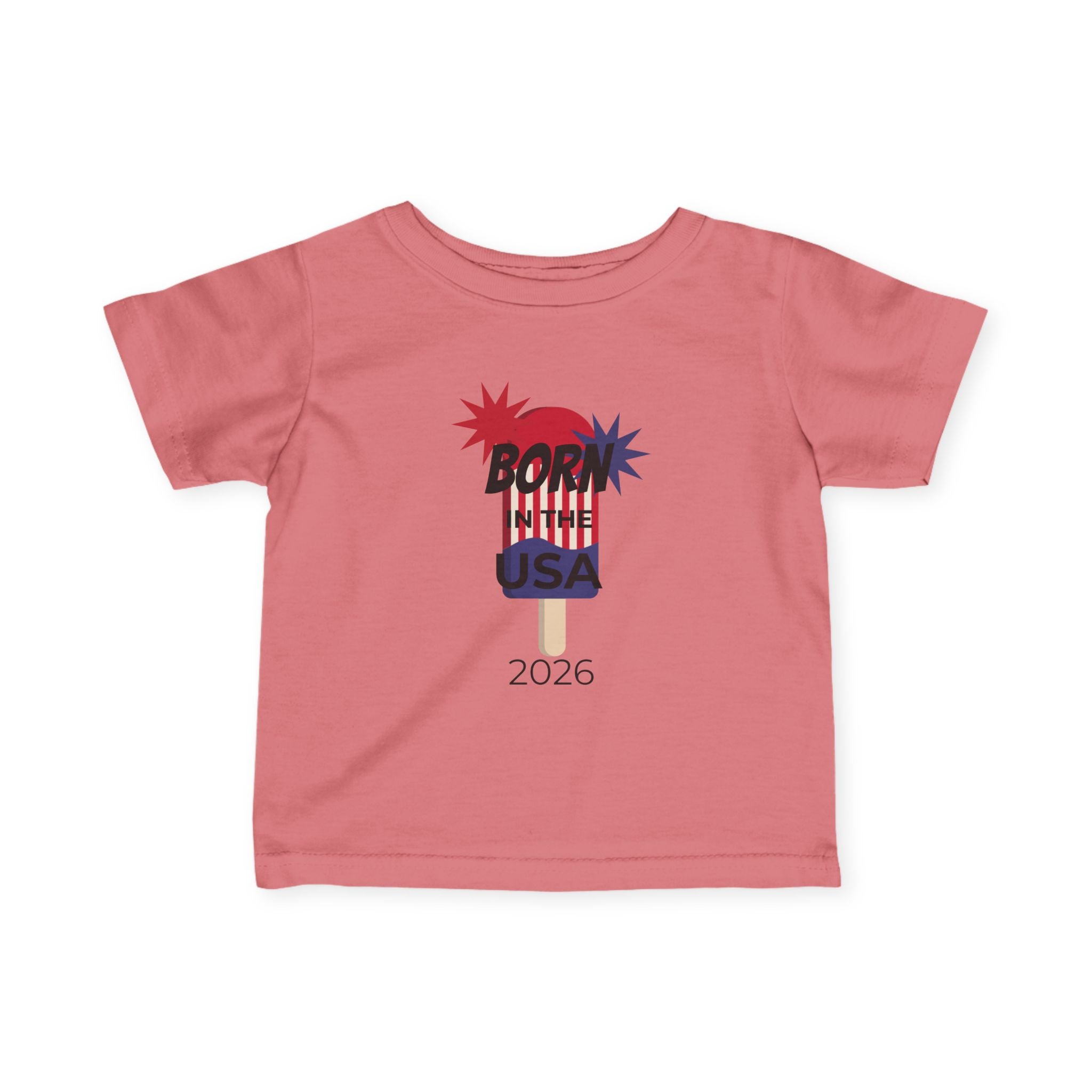 Infant Tee - "Born in the USA 2026" Patriotic Popsicle Baby Shirt