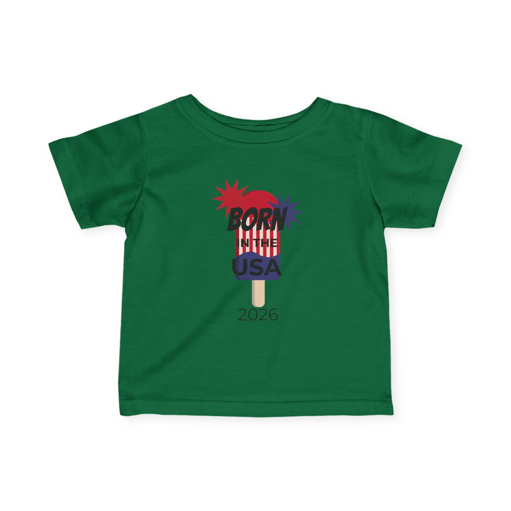 Infant Tee - "Born in the USA 2026" Patriotic Popsicle Baby Shirt